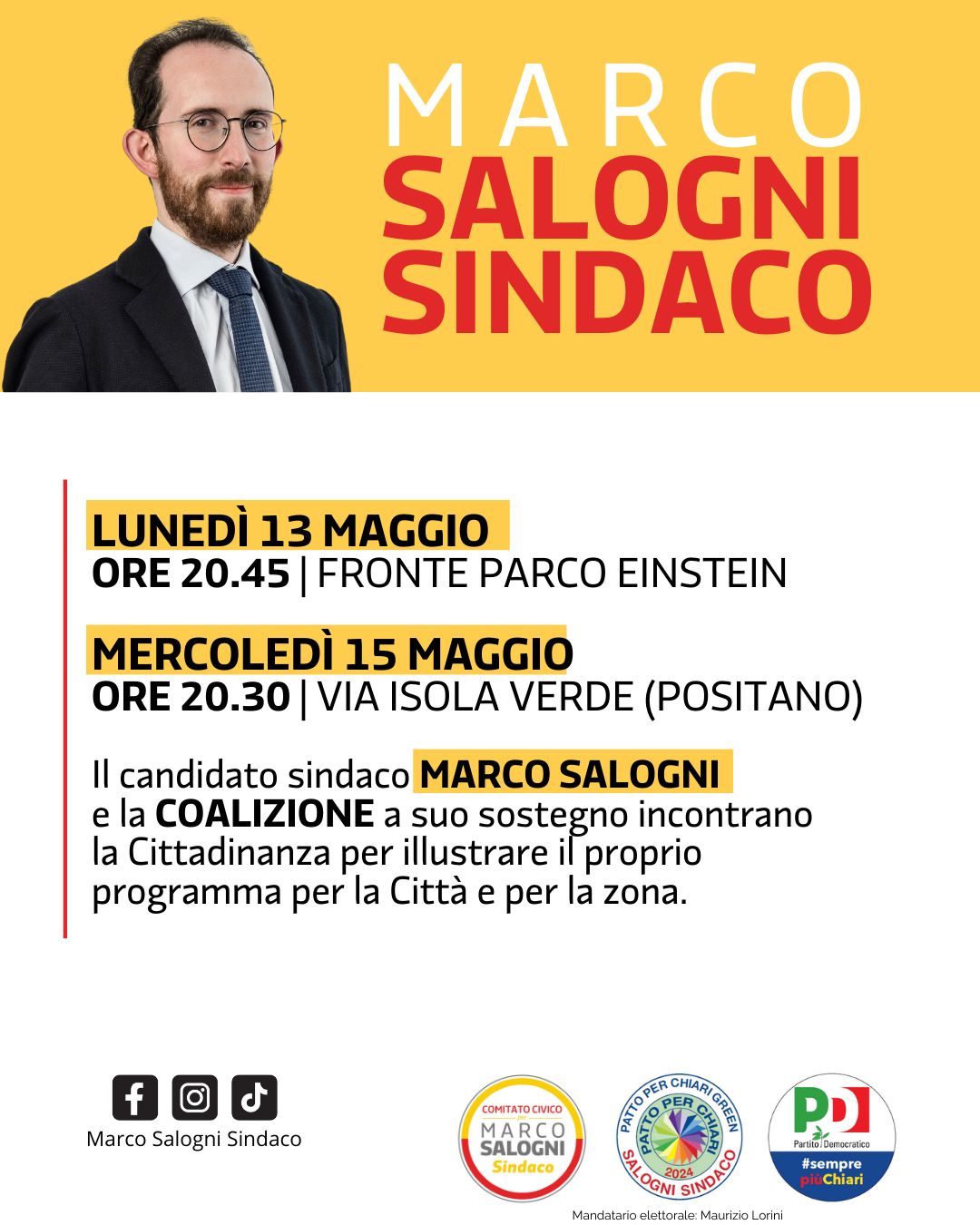 Locandina con gli incontri di quartiere con Marco Salogni di lunedì 13 maggio alle 20:45 di fronte al parco Einstein e di mercoledì 15 maggio alle ore 20:30 in via Isola Verde (Positano)